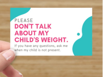 Dont' talk about my child's weight front
